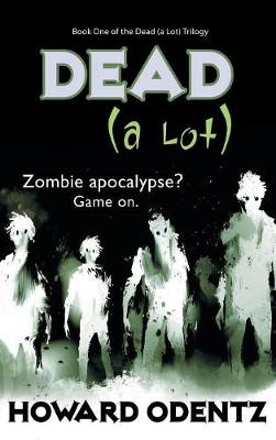 Dead (a Lot)