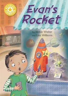 Evan's Rocket: Independent Reading Yellow 3