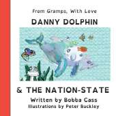 Danny Dolphin & The Nation State