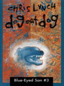 Dog Eat Dog