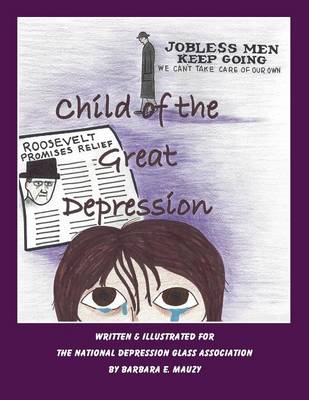 Child of the Great Drepression