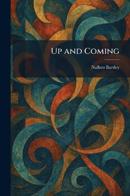 Up and Coming