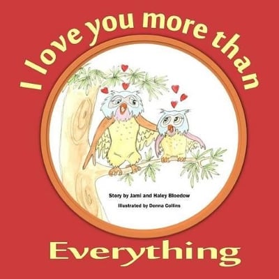 I Love You More than EVERYTHING