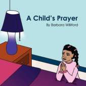 A Child's Prayer
