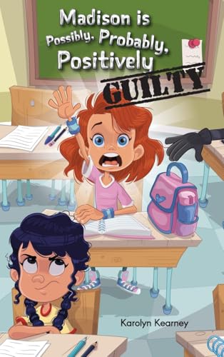 Madison is Possibly, Probably, Positively Guilty