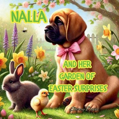 Nalla and her garden of Easter surprises