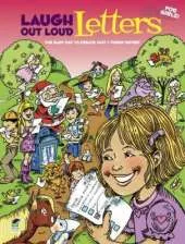Laugh Out Loud Letters for Girls!: The Easy Way to Create Fast & Funny Notes!