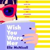 Wish You Were Her
