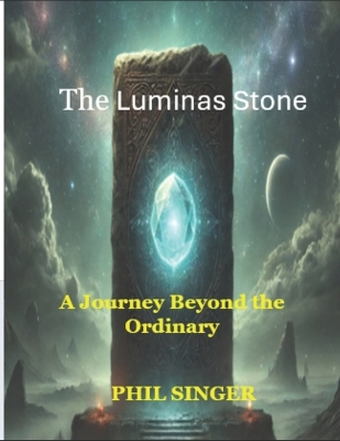 The Luminas Stone: A Journey Beyond the Ordinary