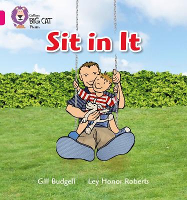 Sit In It: Band 01a/Pink a