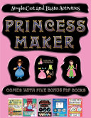 Simple Cut and Paste Activities (Princess Maker - Cut and Paste): This book comes with a collection of downloadable PDF books that will help your child make an excellent start to his/her education. Books are designed to improve hand-eye coordination, deve