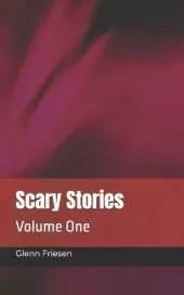 Scary Stories: Volume One