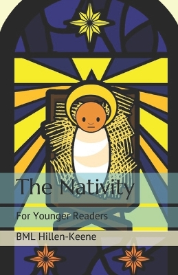 The Nativity: For Younger Readers
