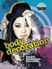 Radar: Art on the Street: Body Decoration