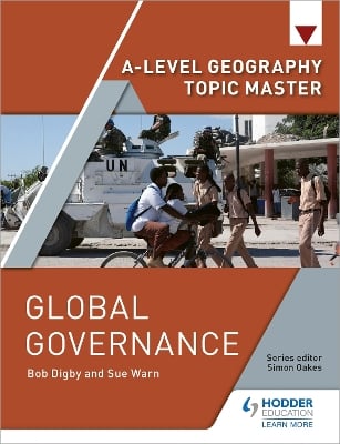 A-level Geography Topic Master: Global Governance
