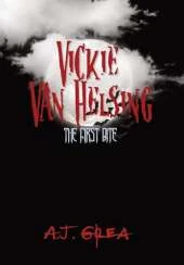 Vickie Van Helsing: The First Bite