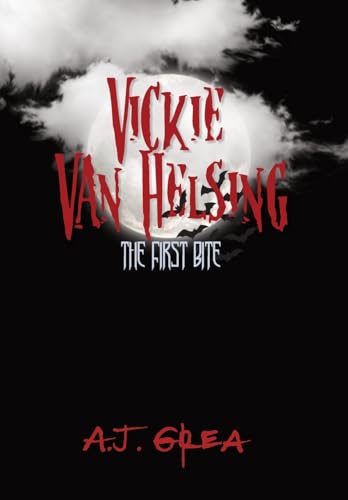 Vickie Van Helsing: The First Bite