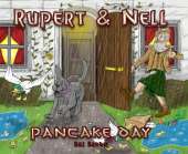 Rupert and Nell: Pancake Day