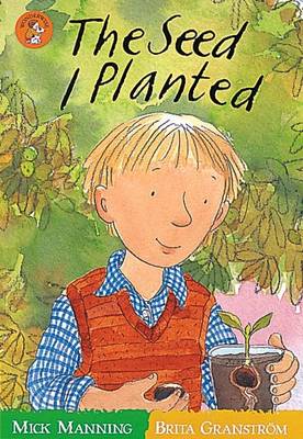 Wonderwise Readers: The Seed I Planted