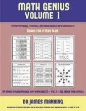 Books for 4 Year Olds (Math Genius Vol 1): This Book Is Designed for Preschool Teachers to Challenge More Able Preschool Students: Fully Copyable, Printable, and Downloadable