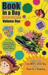 Book in a Day with Uncle Brow Brows: Volume One: Featuring the stories: I am NOT a Stink Bug, and Home for a Hedgehog