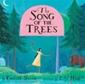 The Song of the Trees
