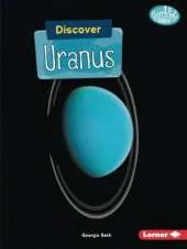 Discover Uranus