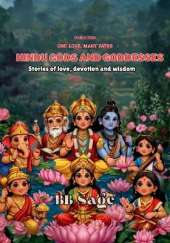 Hindu Gods and Goddesses: Stories of Love, Devotion and Wisdom for Young Minds