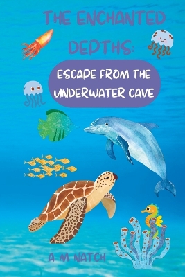 The Enchanted Depths: Escape from the Underwater Cave