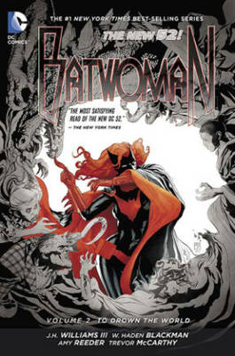 Batwoman Vol. 2: To Drown the World (The New 52)