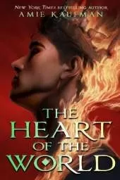 The Heart of the World: From the author of The Isles of the Gods