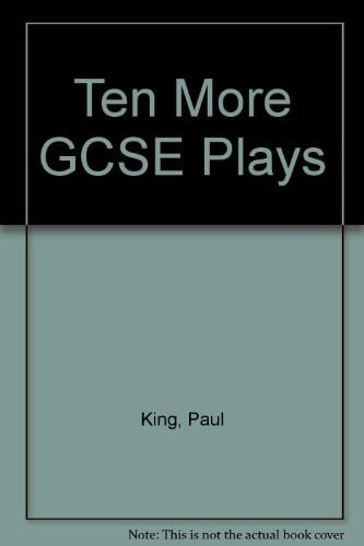 Ten More GCSE Plays