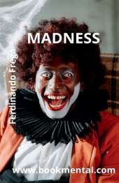 Madness