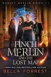 Harley Merlin 11: Finch Merlin and the Lost Map