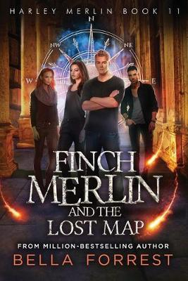 Harley Merlin 11: Finch Merlin and the Lost Map