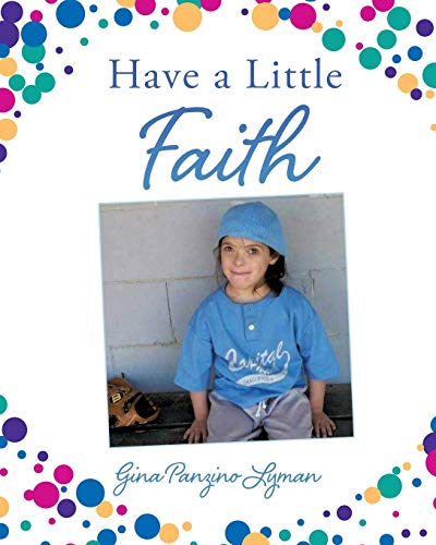 Have a Little Faith