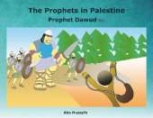 The Prophets in Palestine: Prophet Dawud