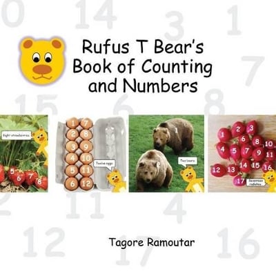 Rufus T Bear's Book of Counting and Numbers