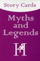 Myths and Legends: Story Cards: Ages 8-12