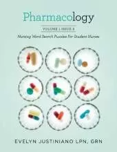 Pharmacology: Nursing Word Search Puzzles For Student Nurses