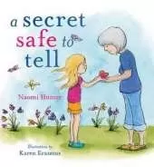 A Secret Safe to Tell