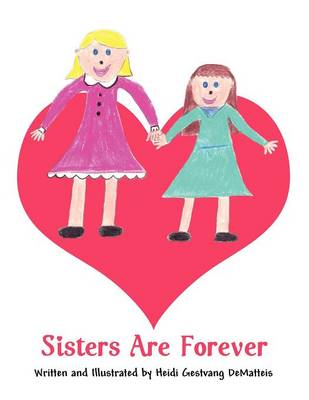 Sisters Are Forever