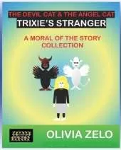 The Devil Cat and The Angel Cat Trixie’s Stranger