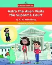 Astro the Alien Visits the Supreme Court