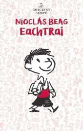 Nioclas Beag : Eachtrai