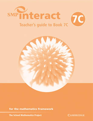 SMP Interact Teacher's Guide to Book 7C: For the Mathematics Framework