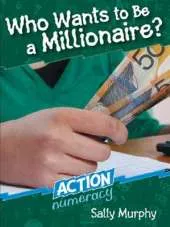 Action Numeracy: Who Wants to be a Millionaire?
