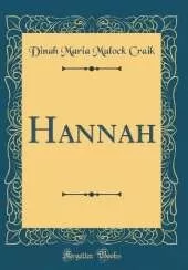 Hannah (Classic Reprint)