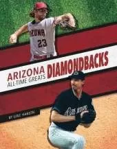 Arizona Diamondbacks All-Time Greats