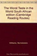 The Worst Taste in the World South African edition